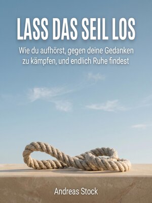 cover image of Lass das Seil los